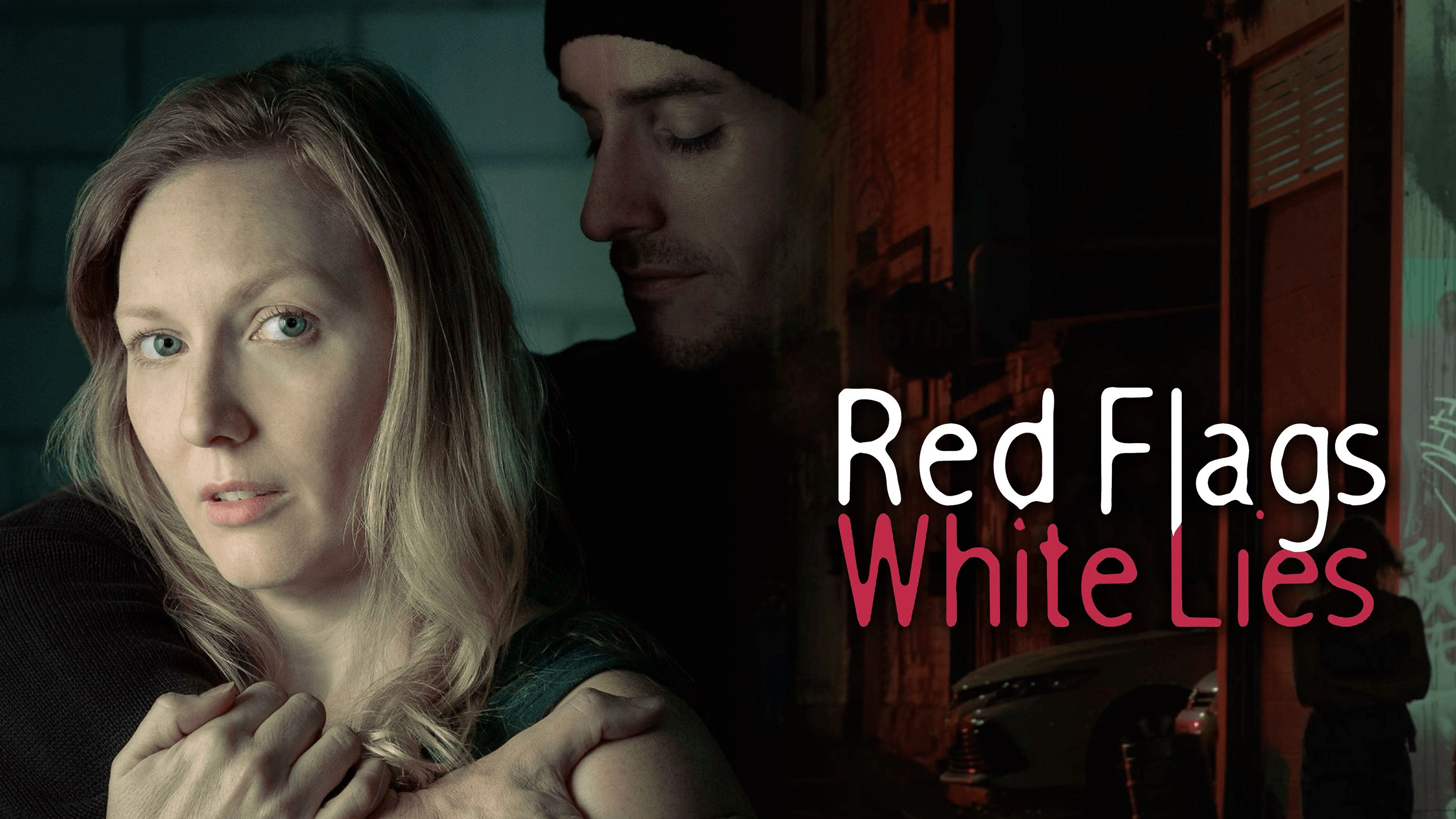 Red Flags White Lies