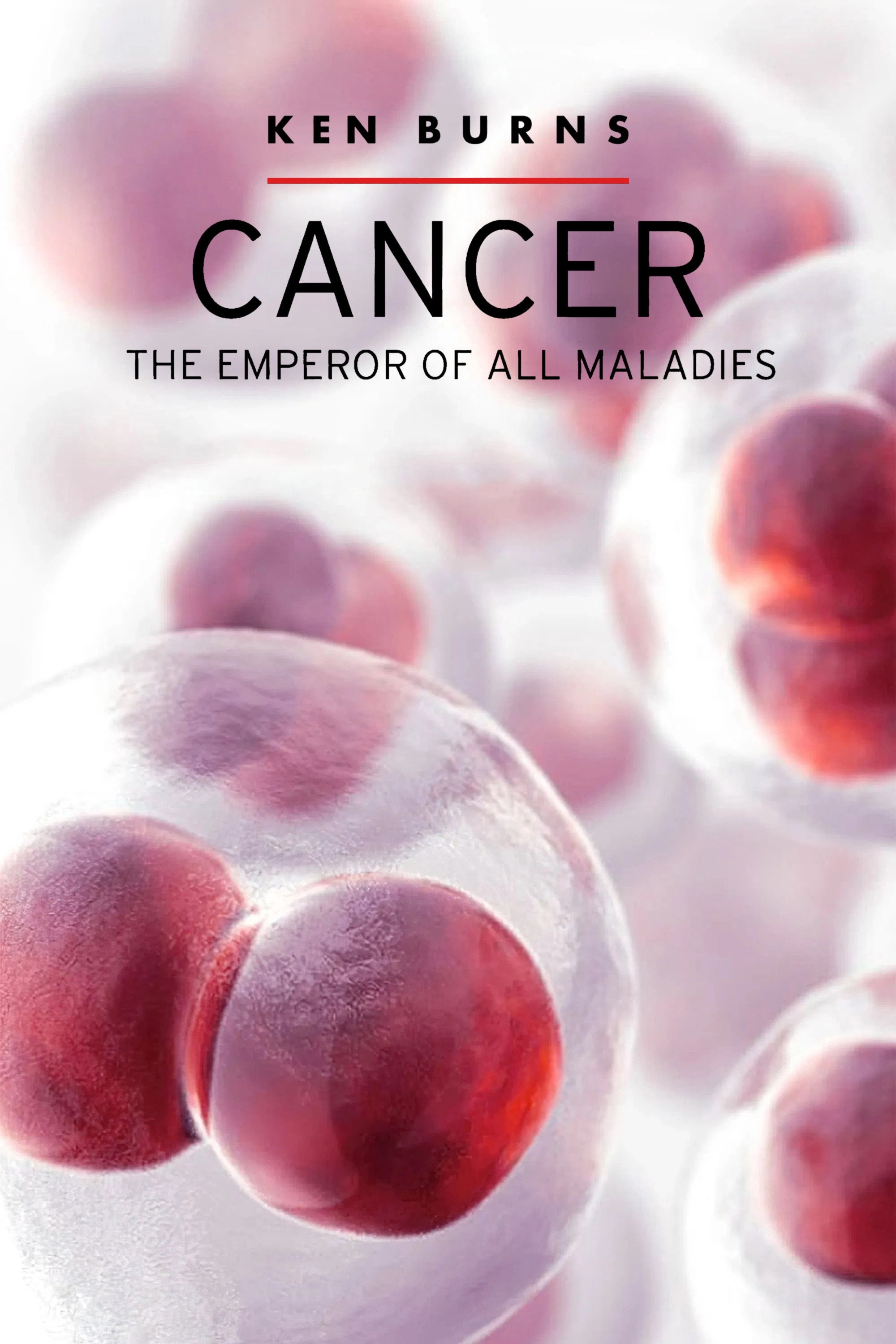 Cancer: The Emperor of All Maladies