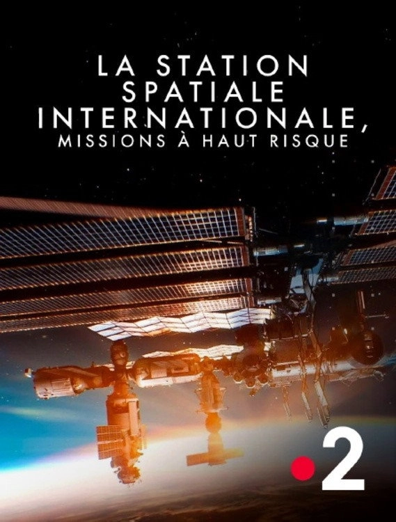 La Station spatiale internationale - Missions à haut risque
