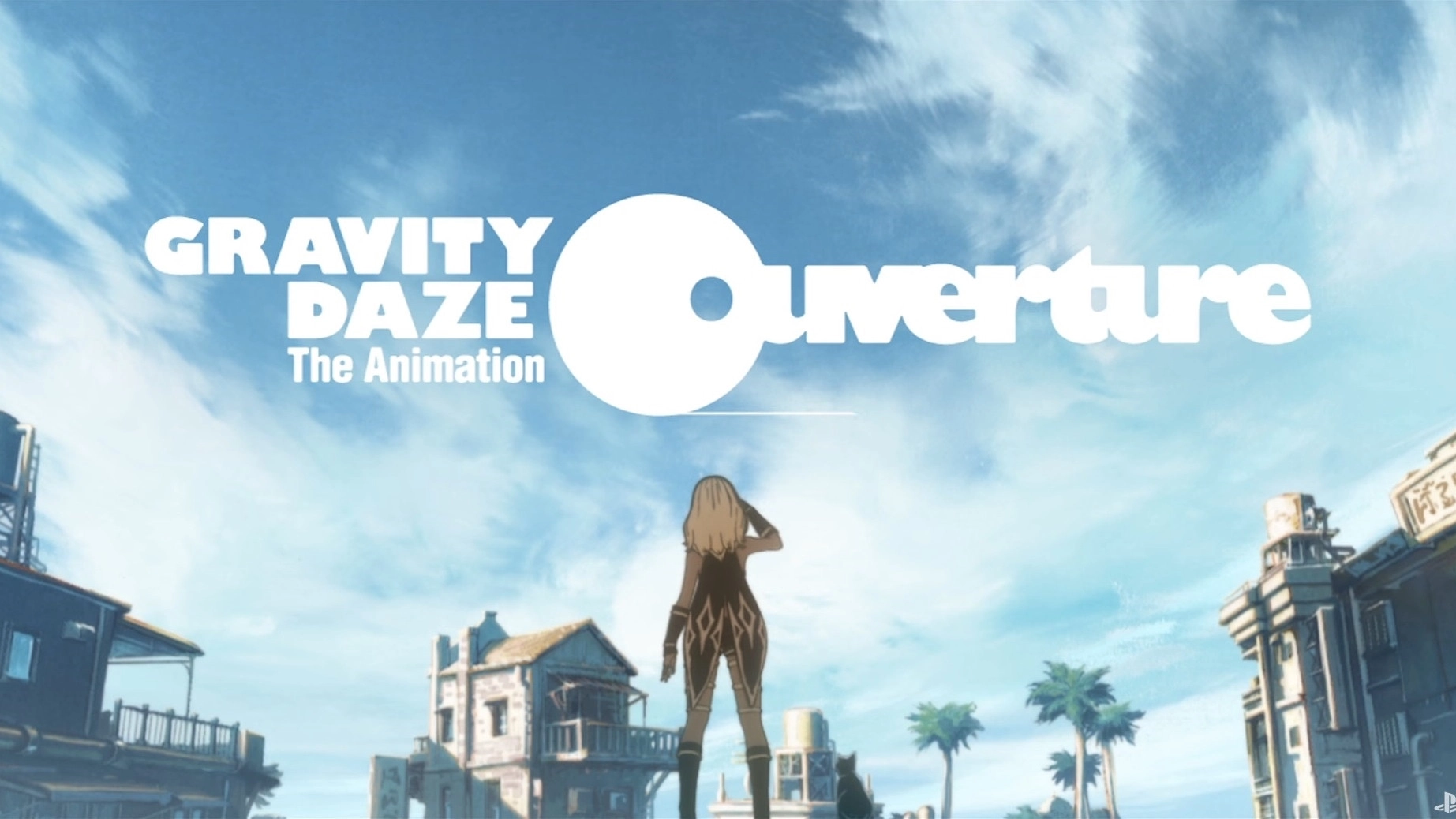 Gravity Rush: The Animation - Overture