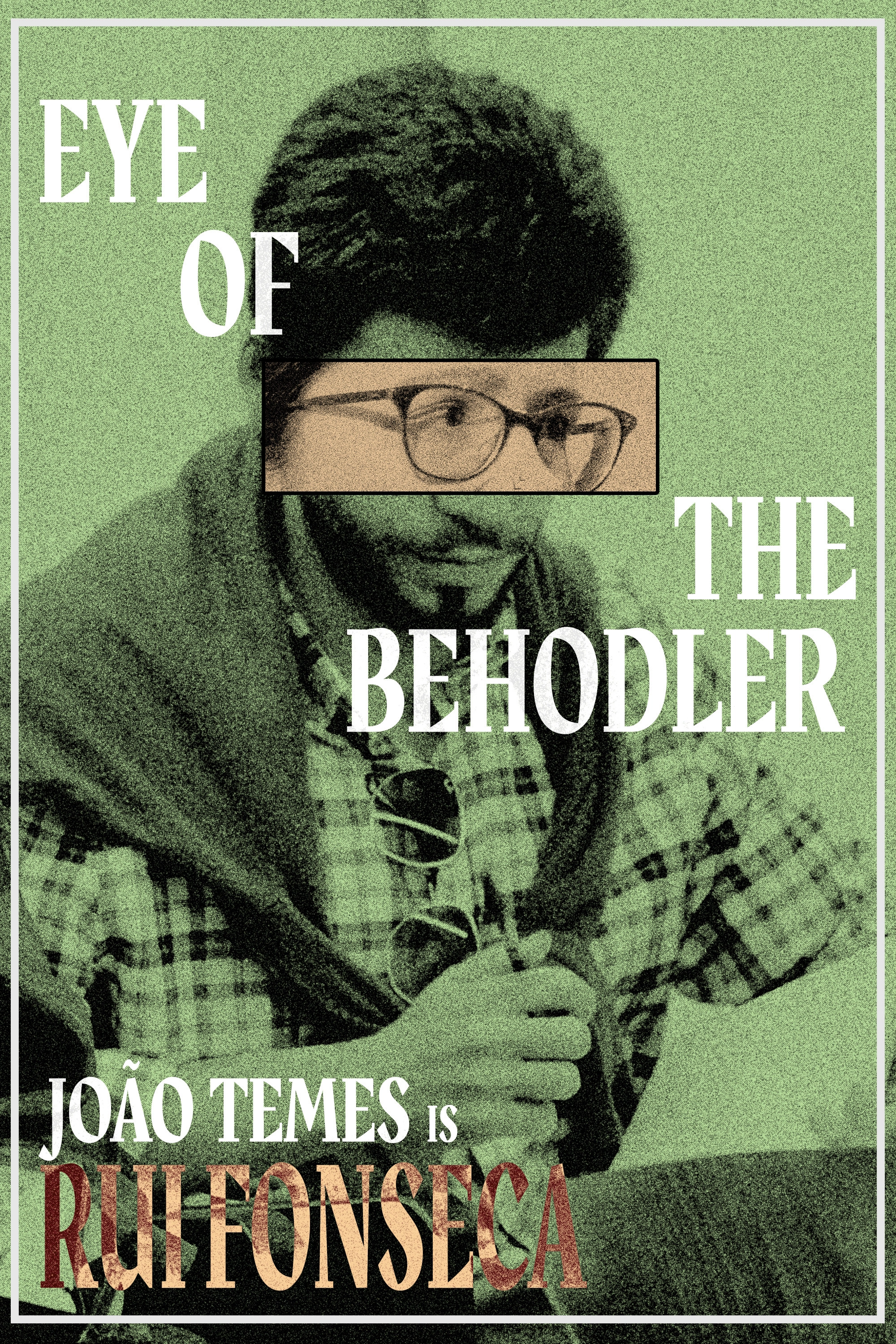 Eye of The Beholder