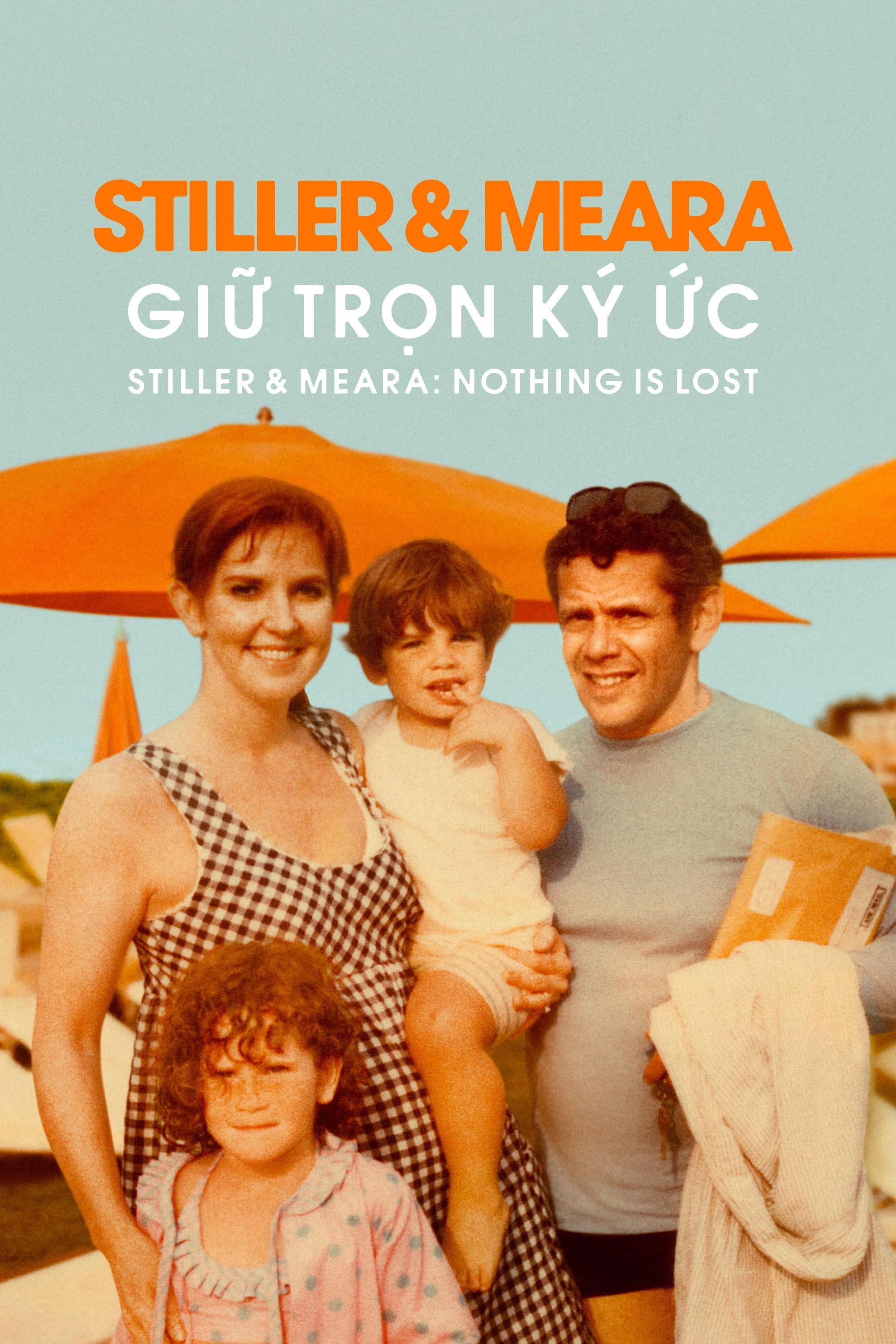 Stiller & Meara: Nothing Is Lost