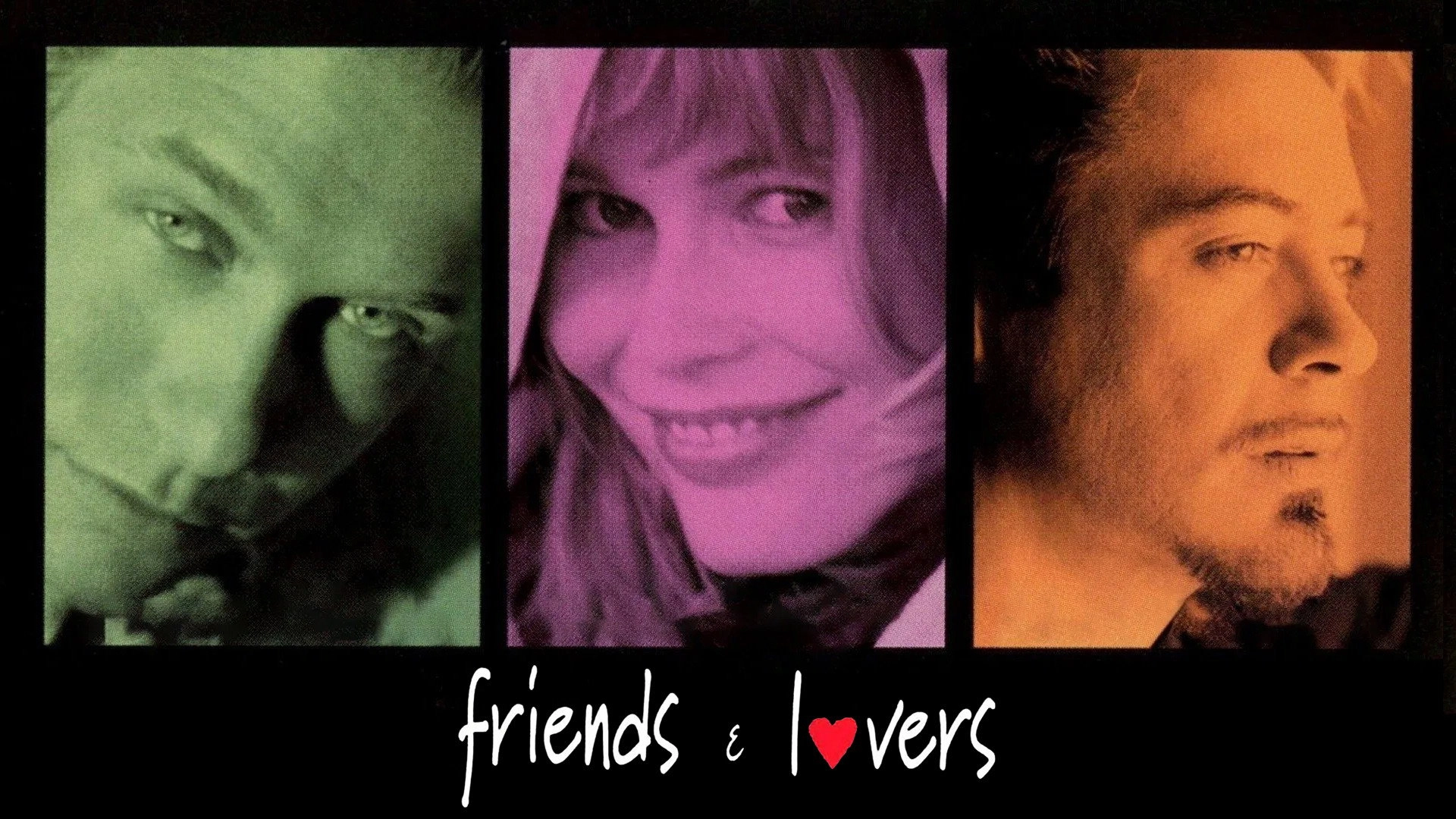Friends & Lovers