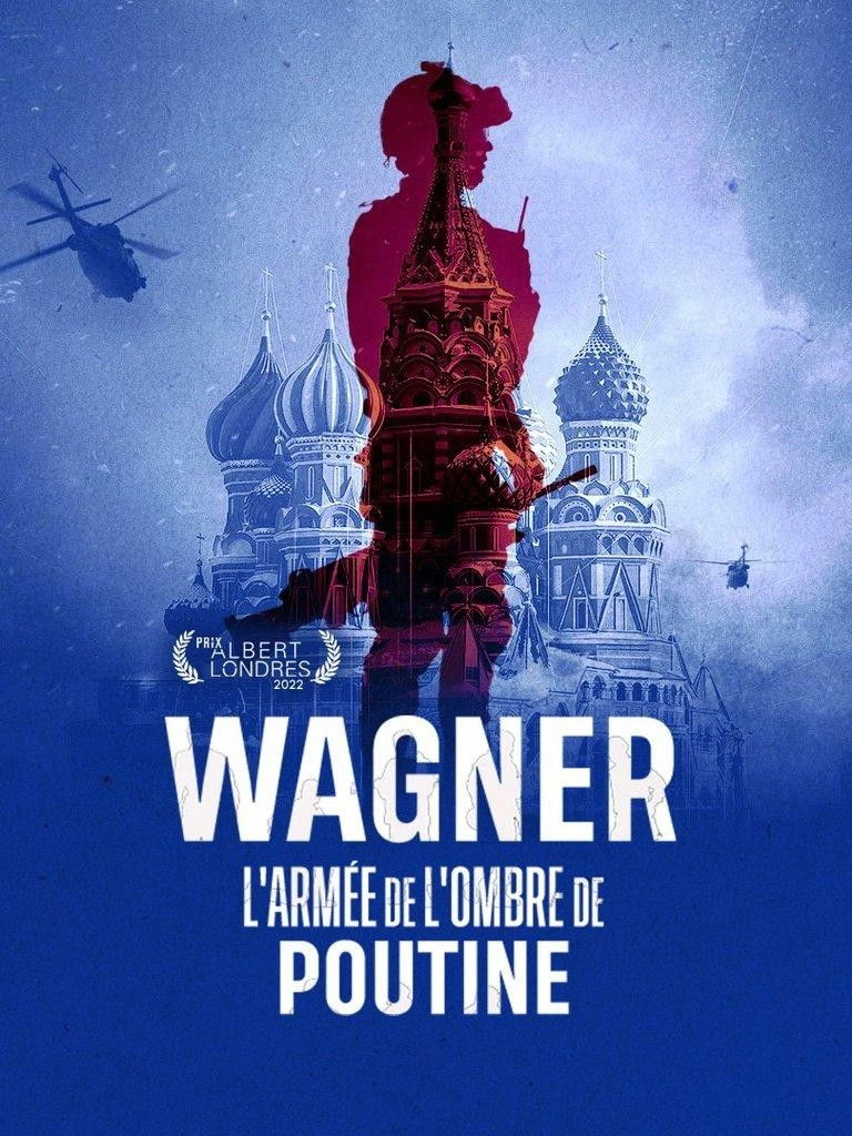 Wagner, Putin's Shadow Army