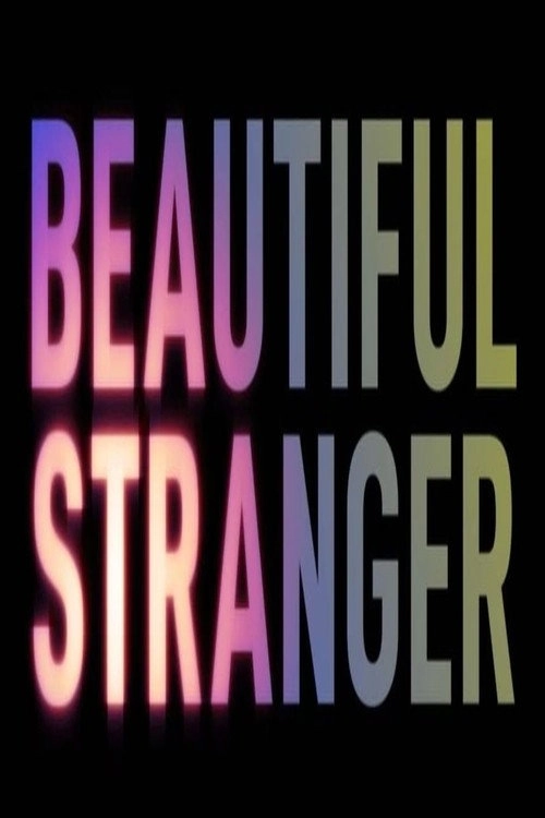 Beautiful Stranger