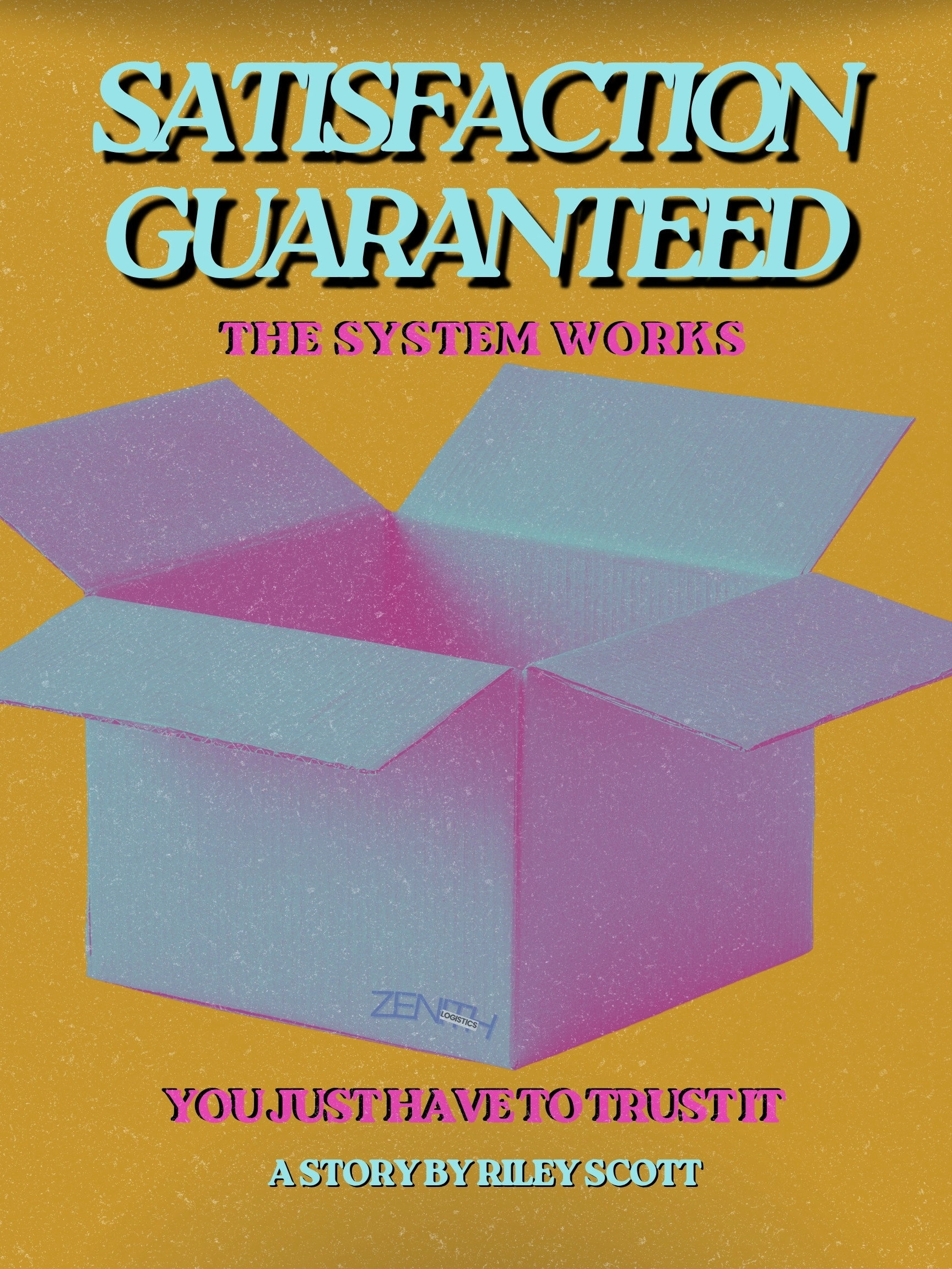 Satisfaction Guaranteed