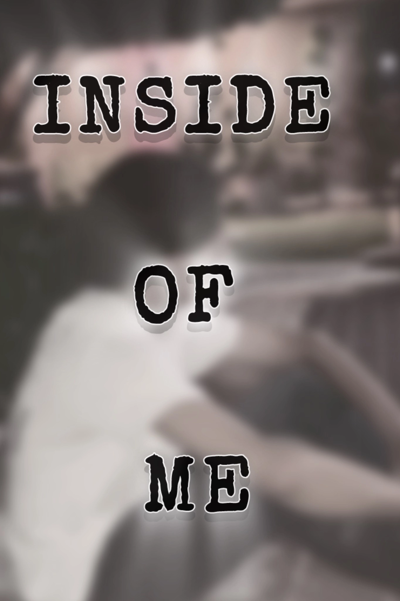 Inside of Me