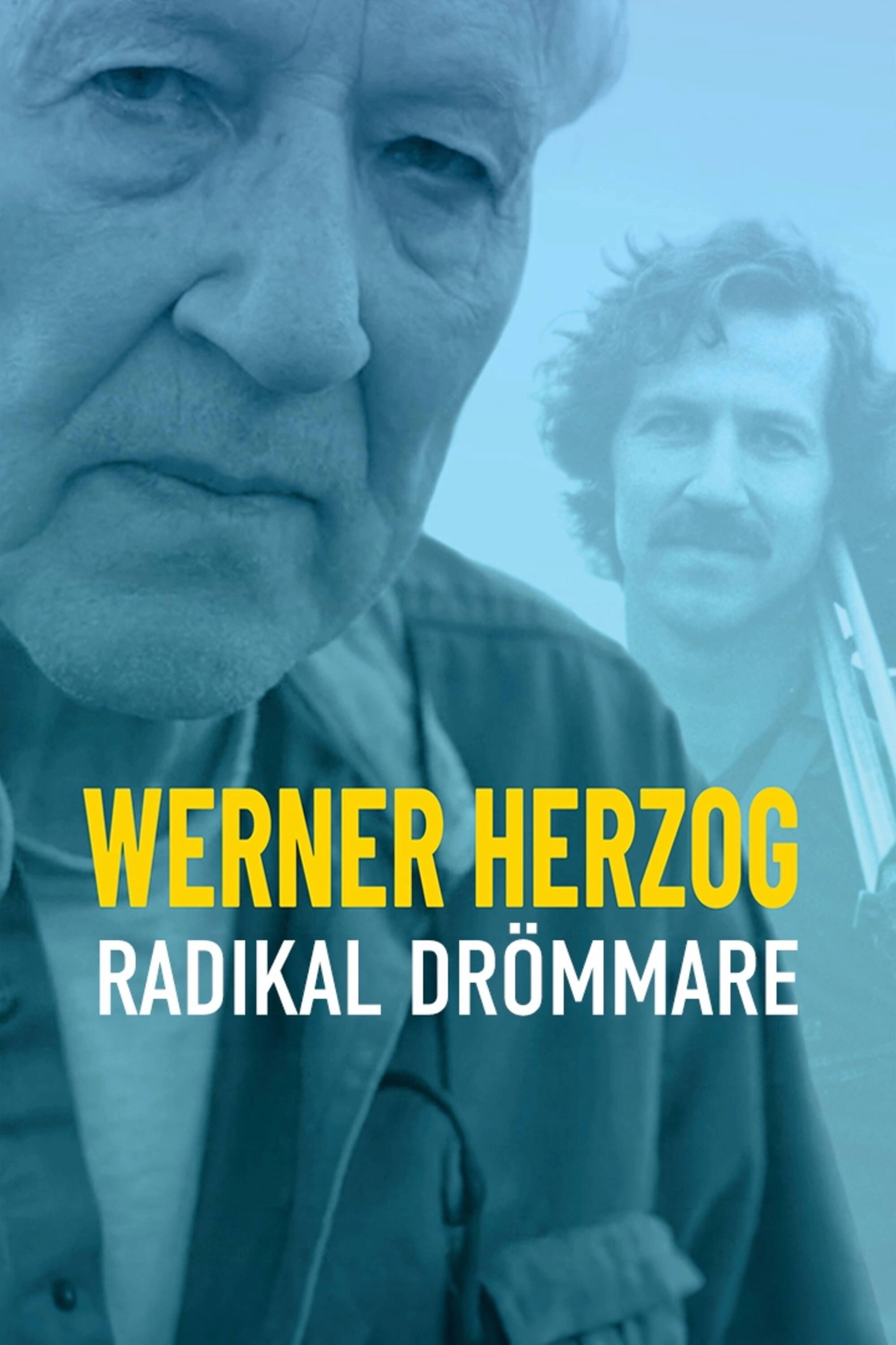 Werner Herzog: Radical Dreamer