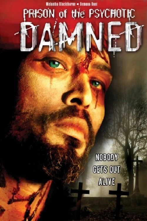 Prison of the Psychotic Damned