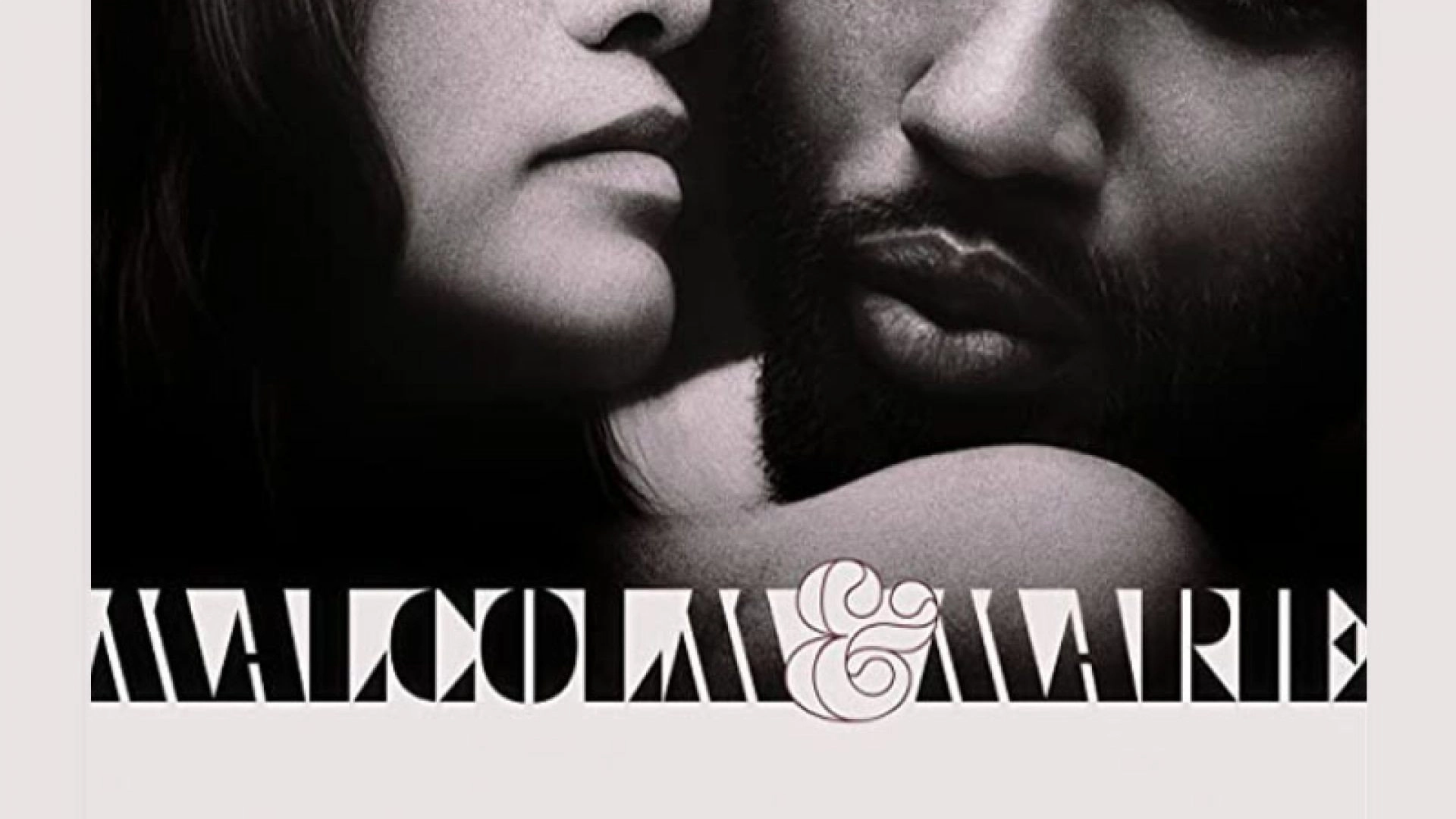 Malcolm & Marie