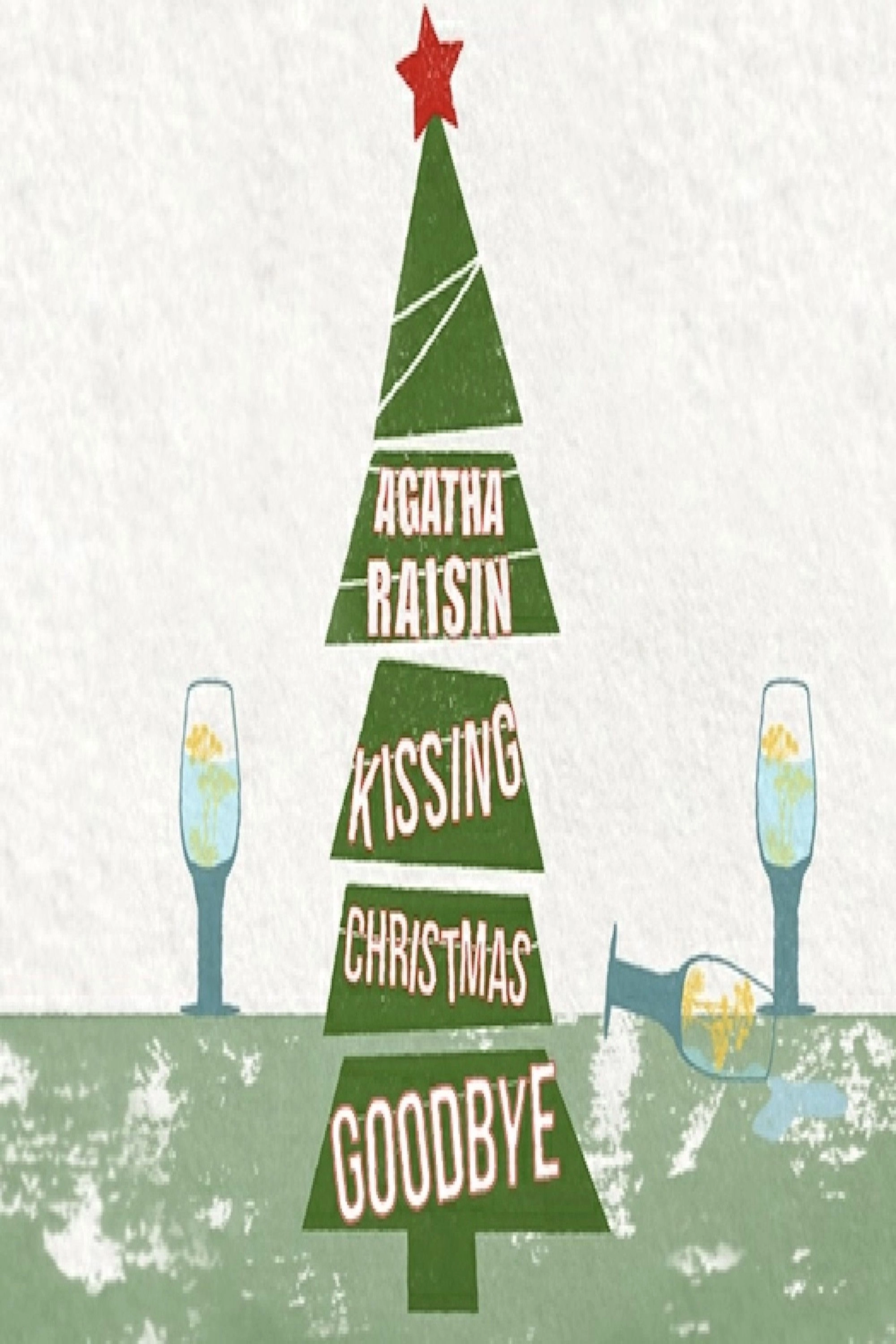 Agatha Raisin: Kissing Christmas Goodbye