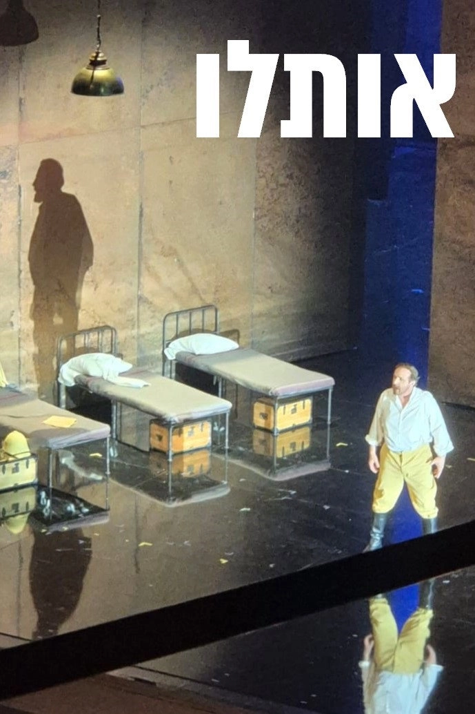 Otello- Israeli Opera
