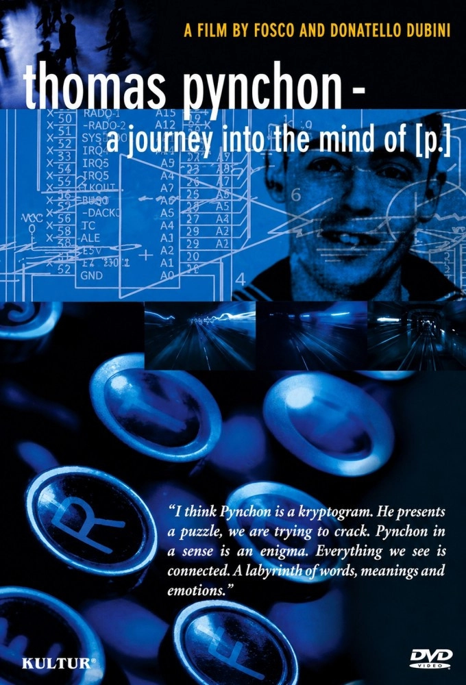 Thomas Pynchon: A Journey Into the Mind of P.