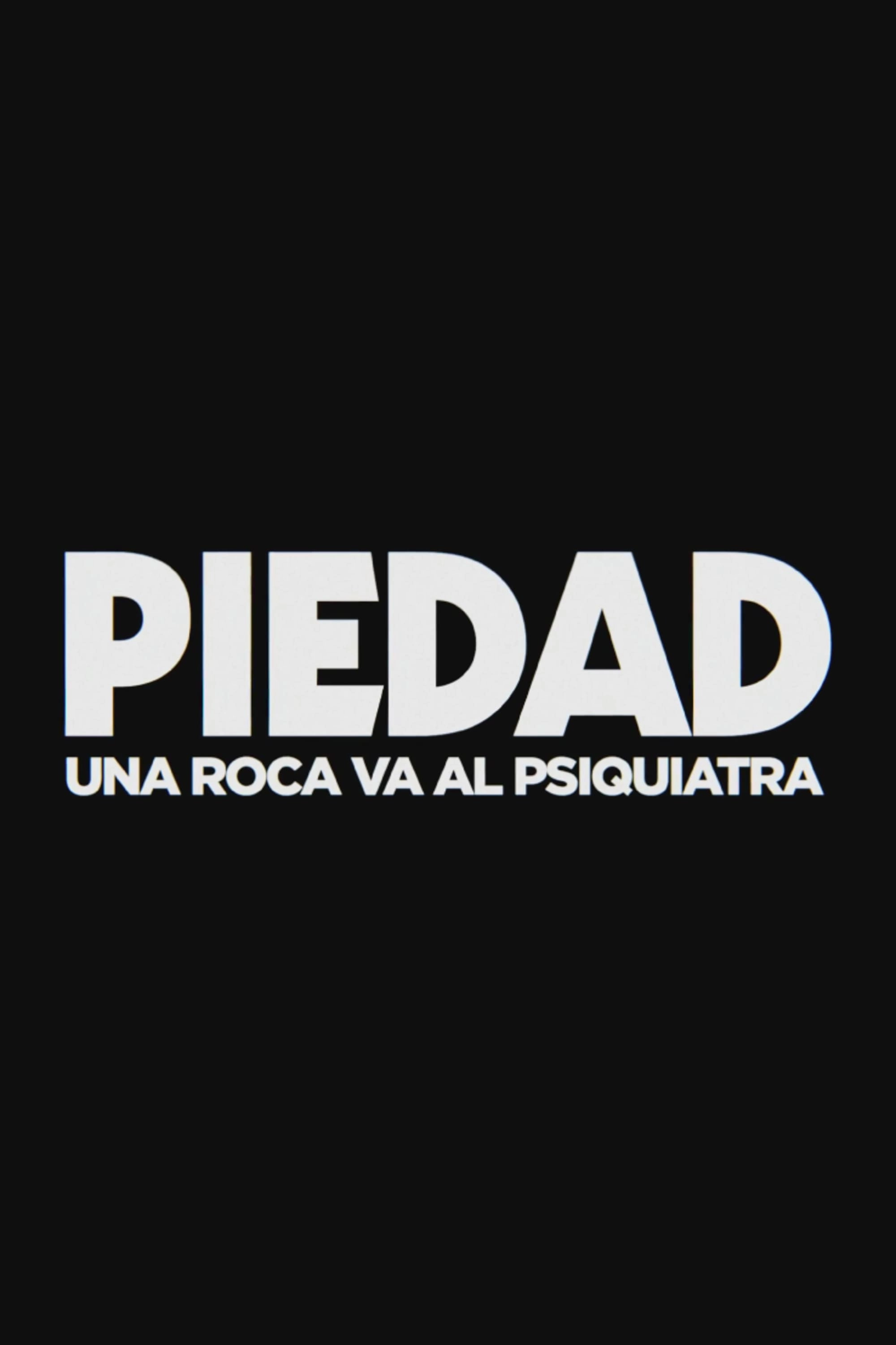 Piedad: una roca va al psiquiatra
