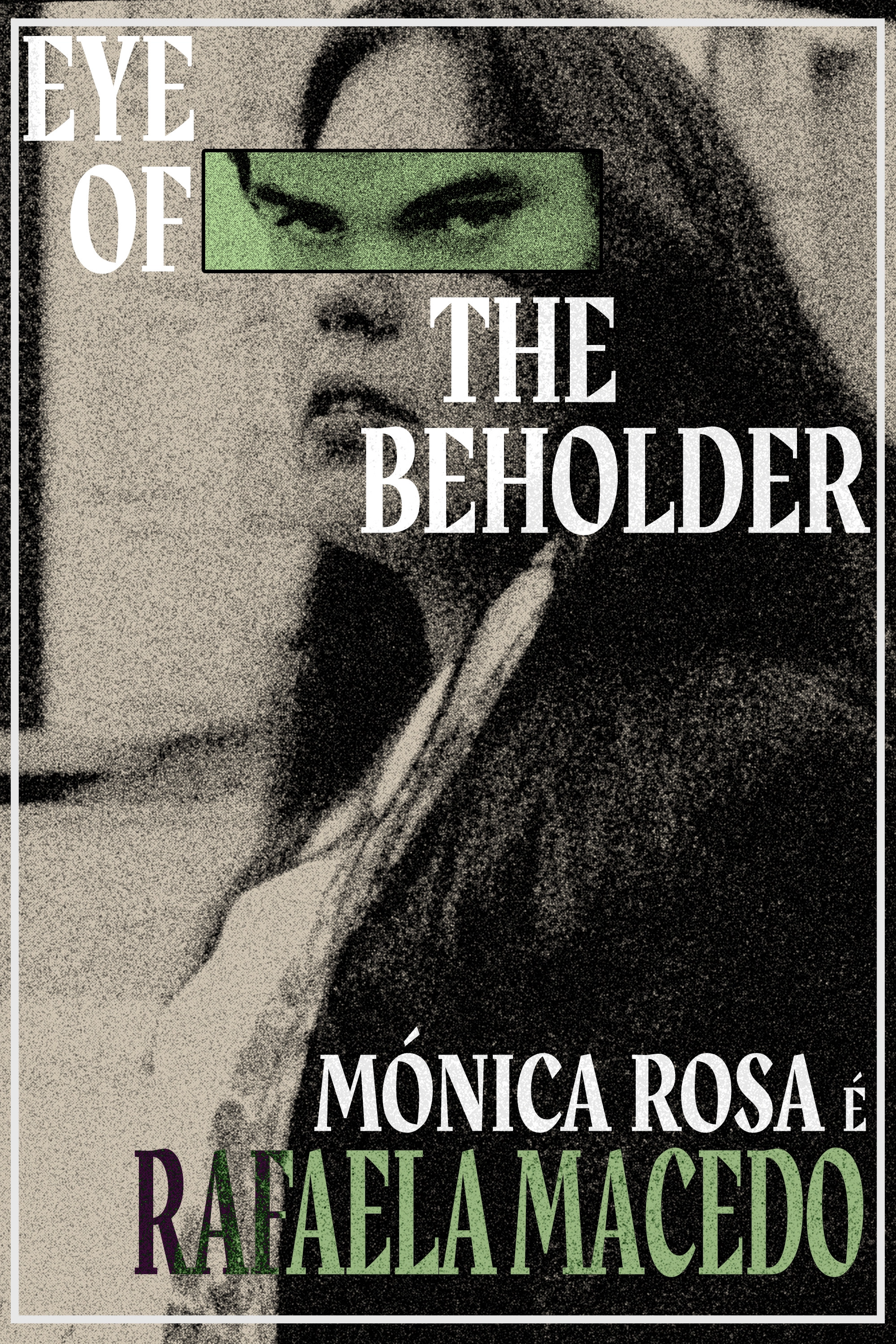 Eye of The Beholder