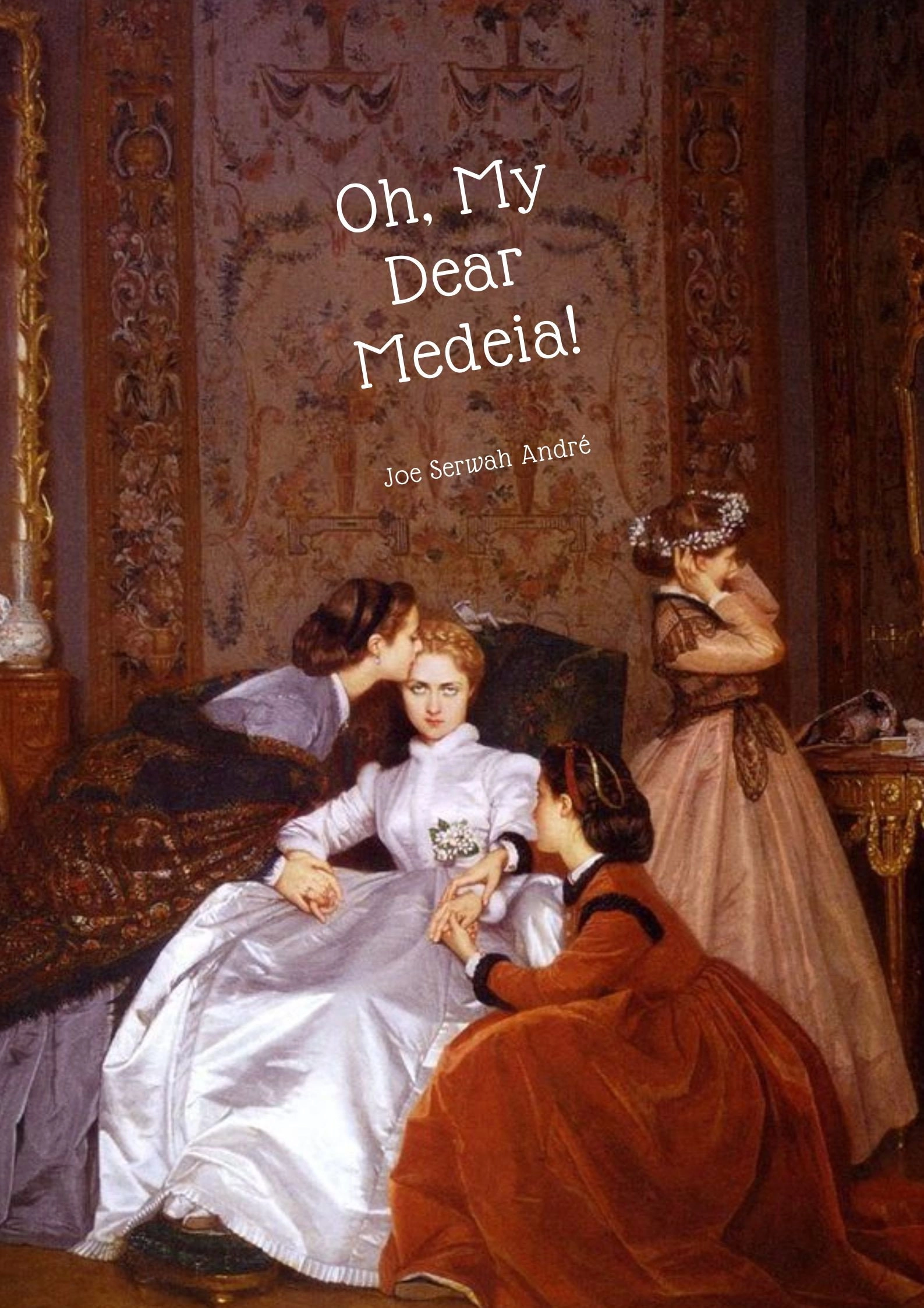 Oh, My Dear Medea!