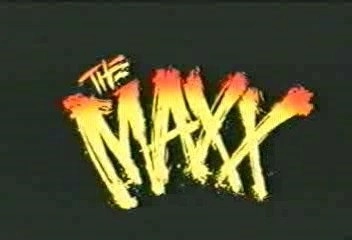 The Maxx