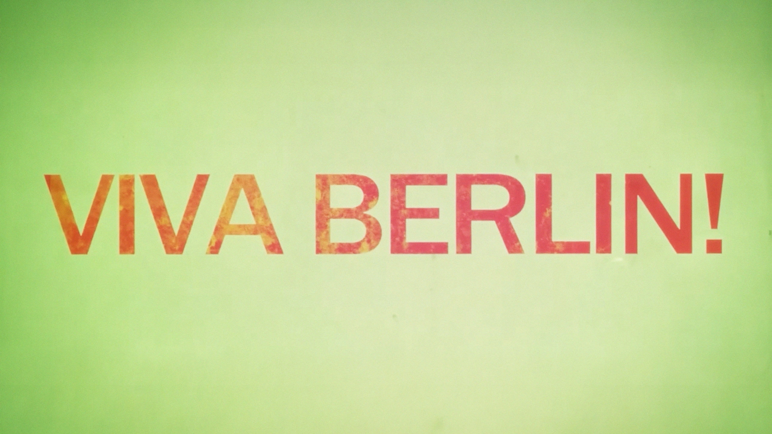 Viva Berlin!