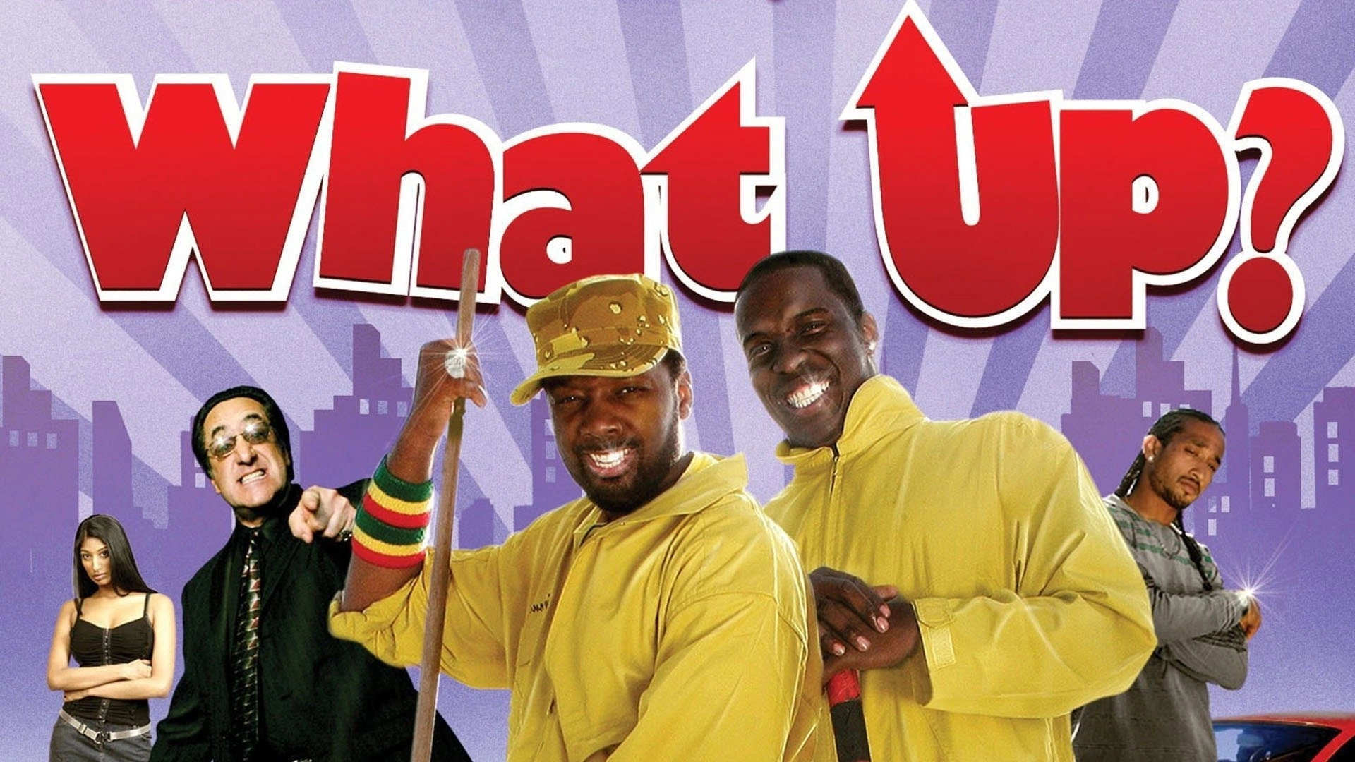 What Up?