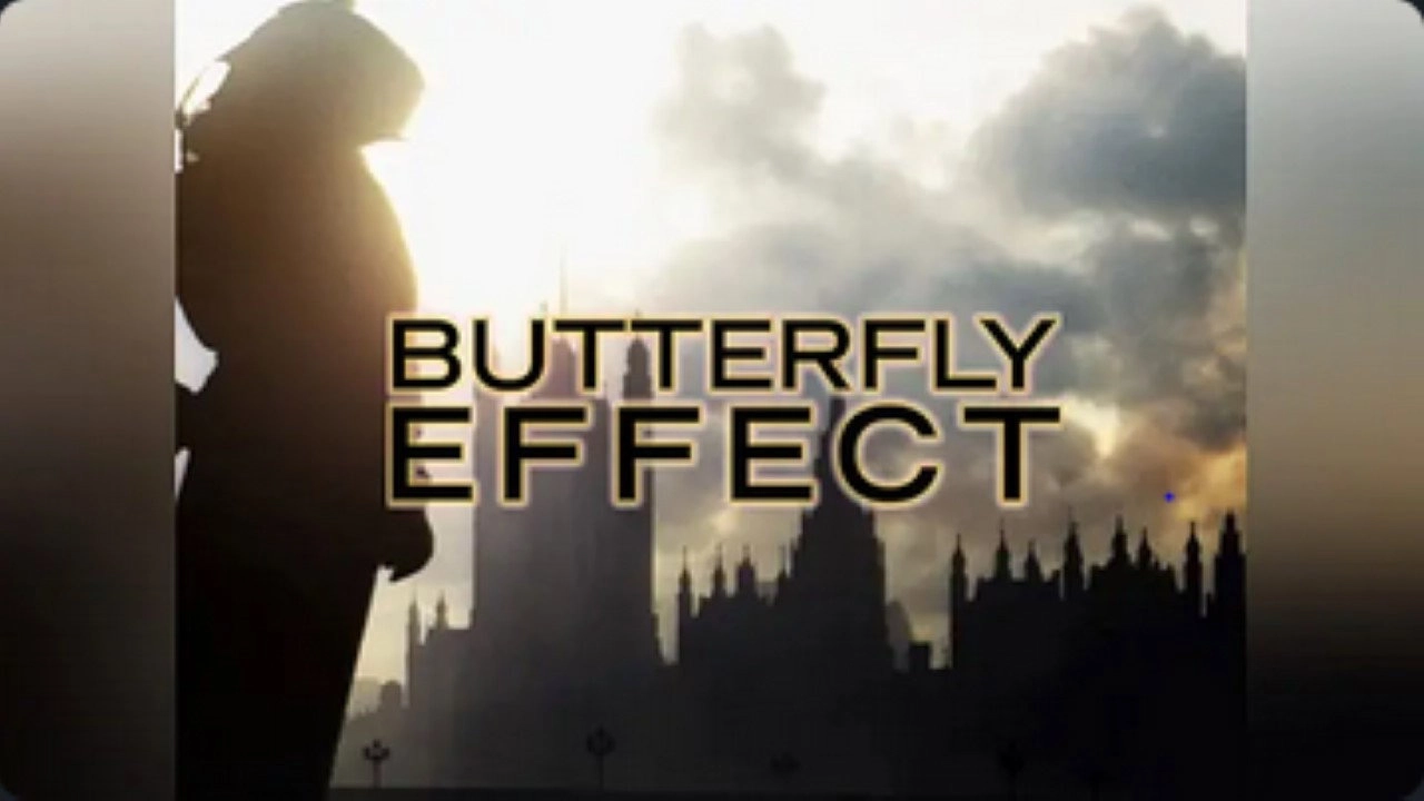Butterfly Effect