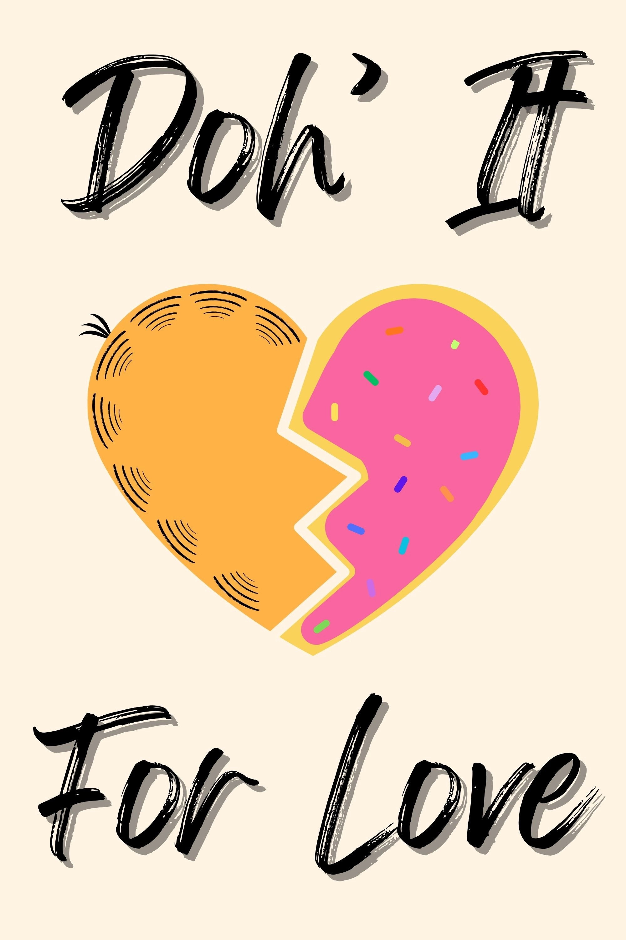 D'oh It for Love