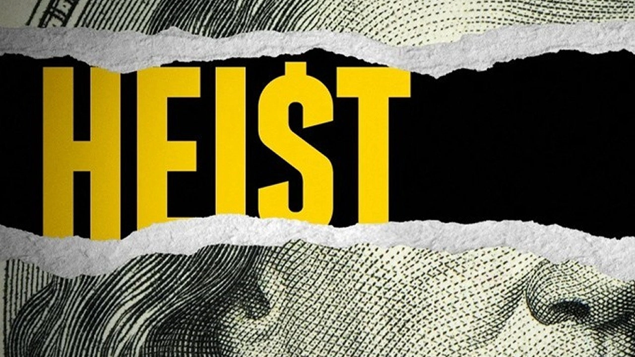 Heist