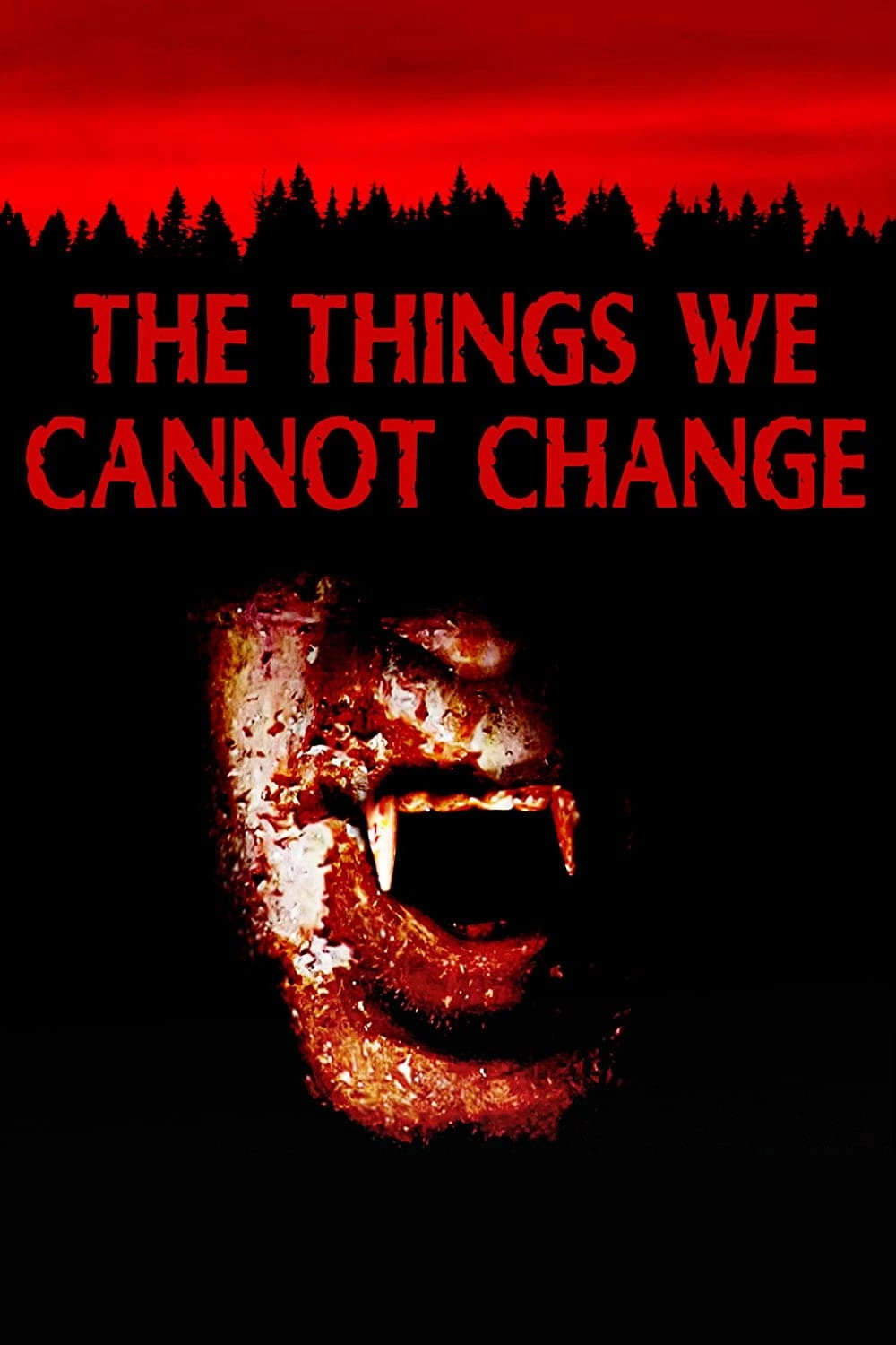 The Things We Cannot Change