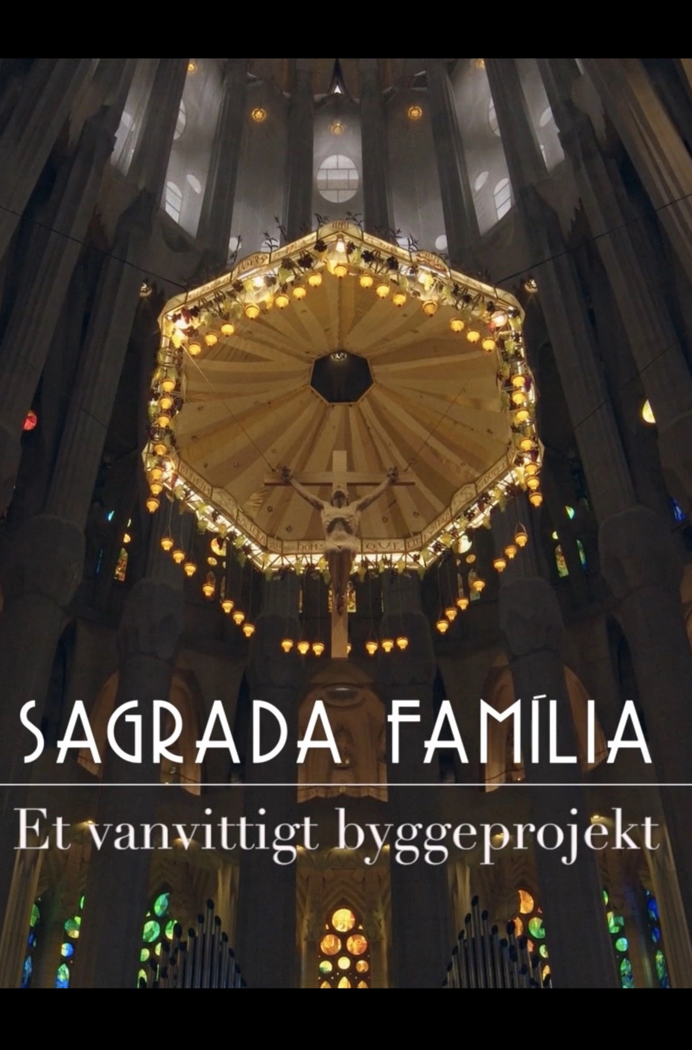 Sagrada Familia - Gaudi's challenge