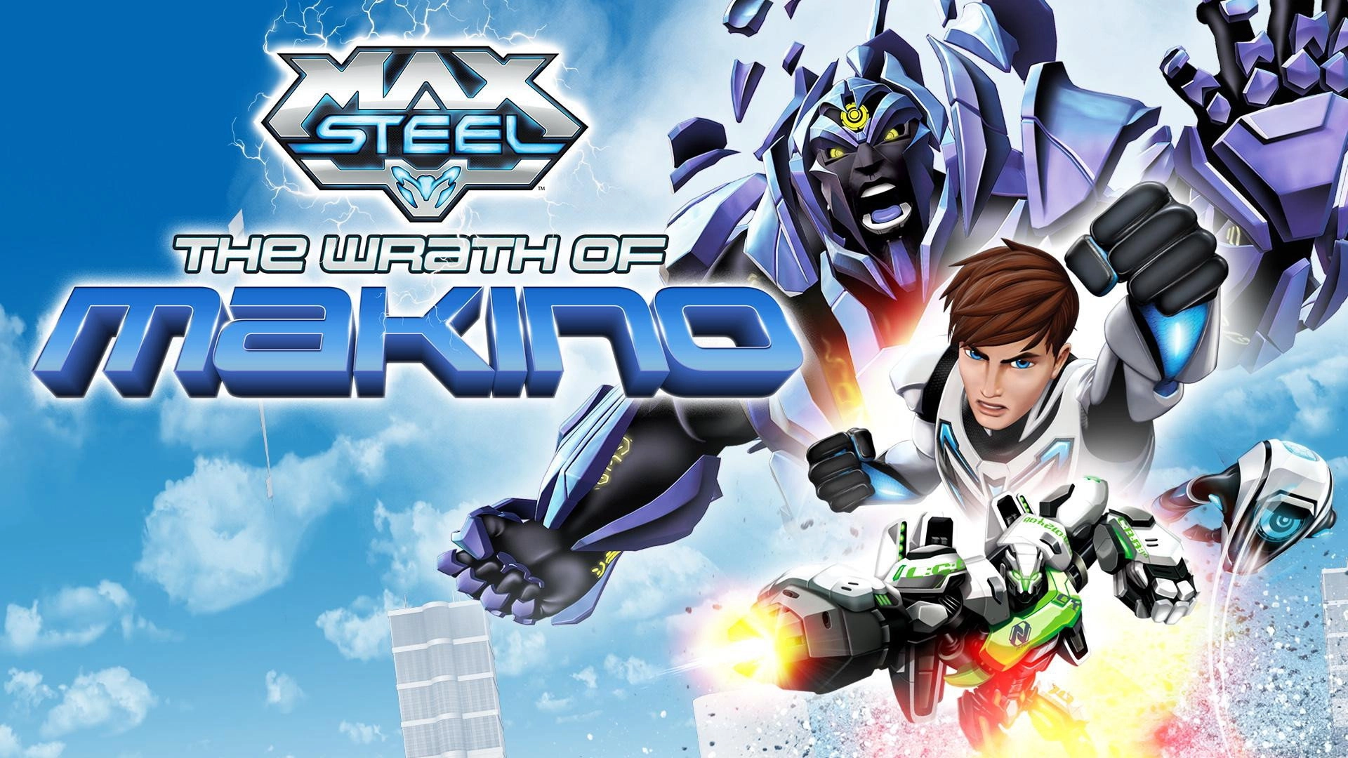 Max Steel: The Wrath of Makino