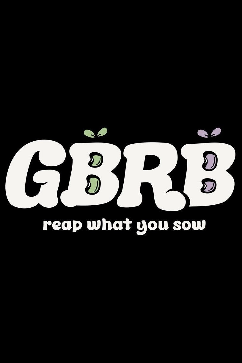 GBRB: Reap What You Sow