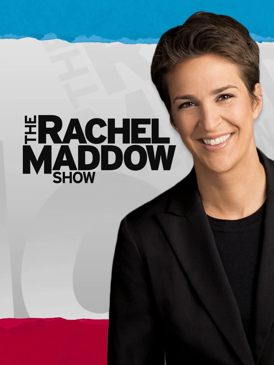 The Rachel Maddow Show