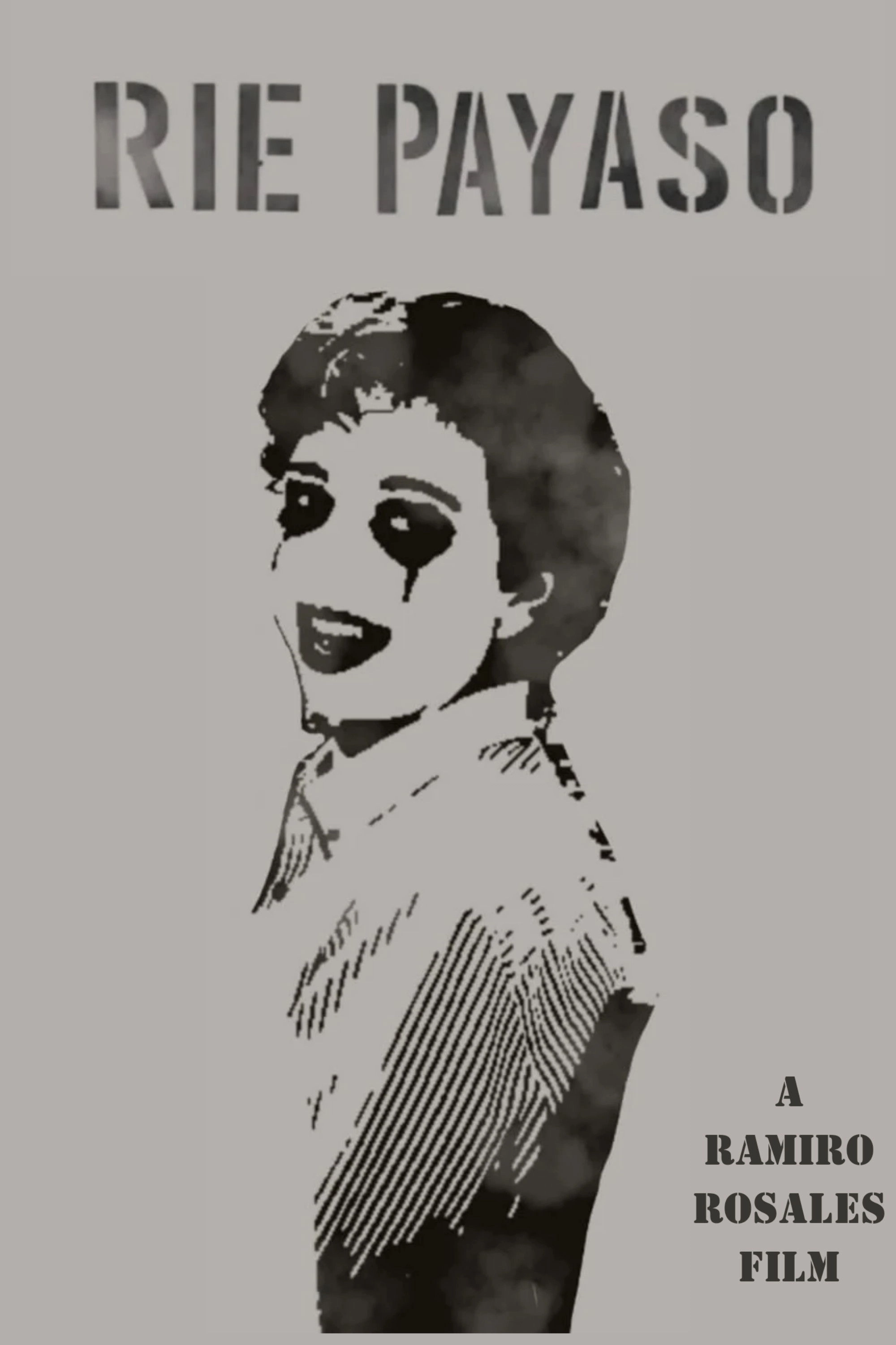 ¡RÍE, PAYASO!