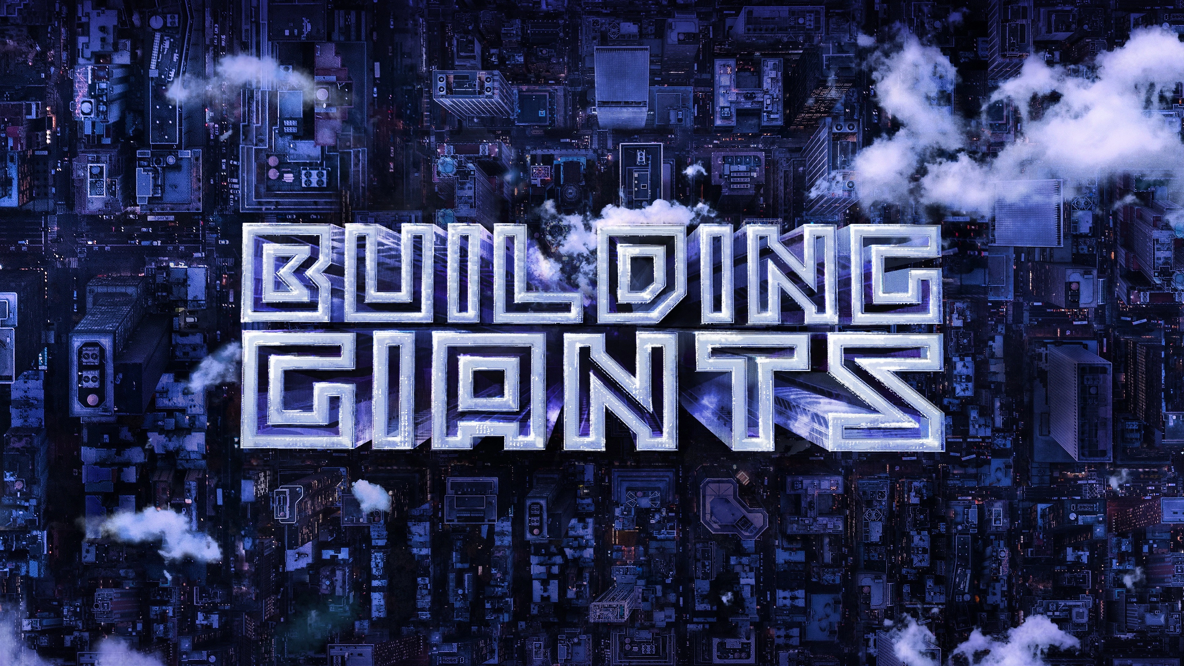 Building Giants