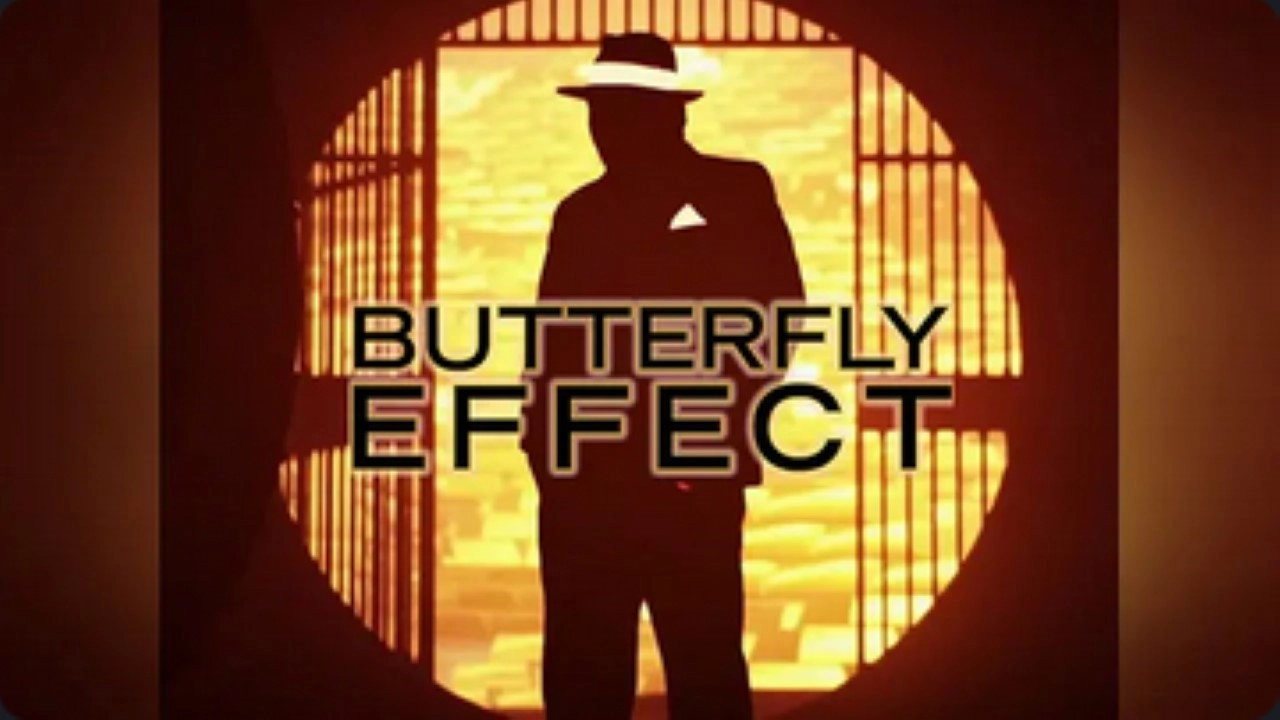 Butterfly Effect