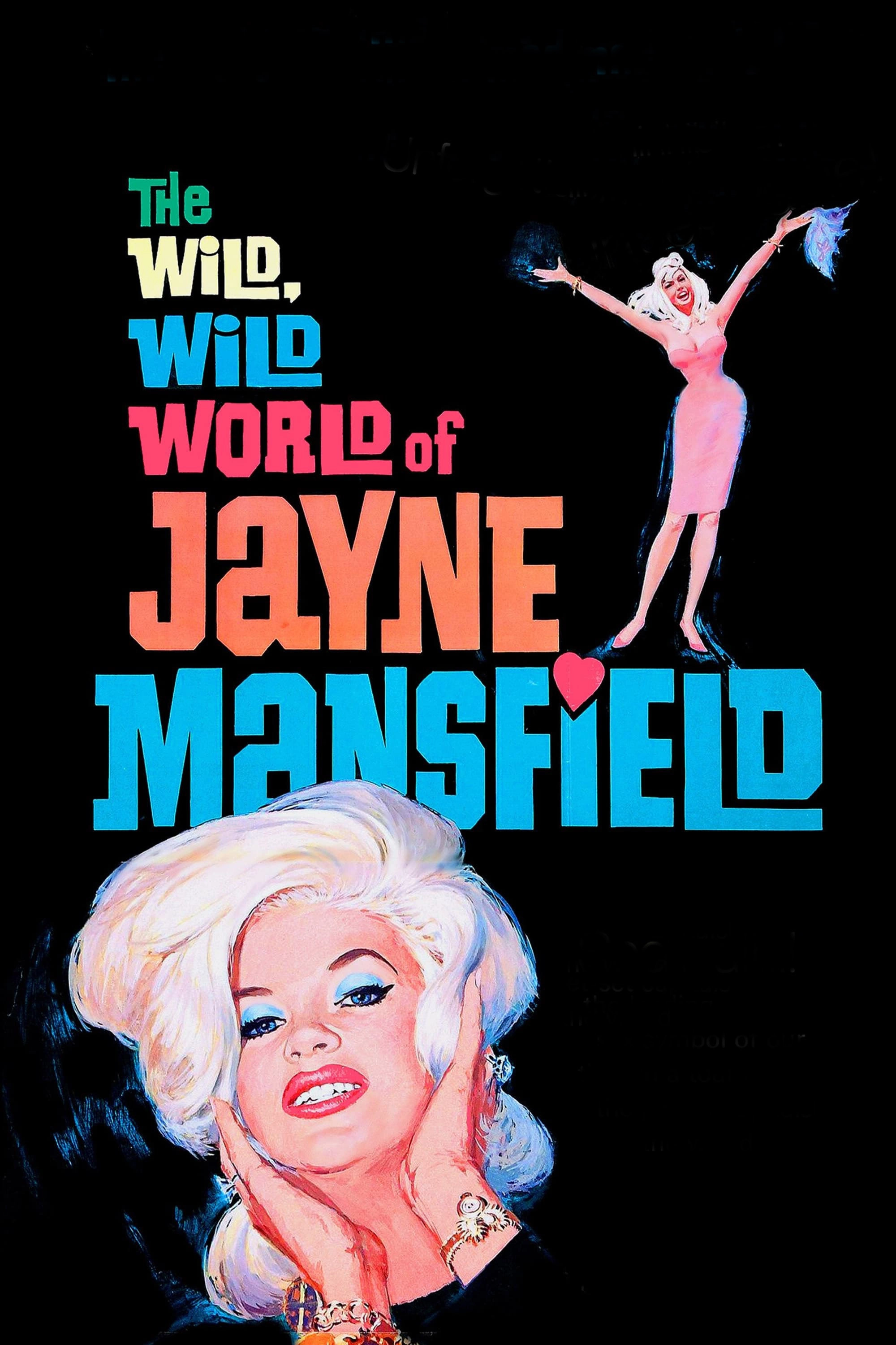 The Wild, Wild World of Jayne Mansfield