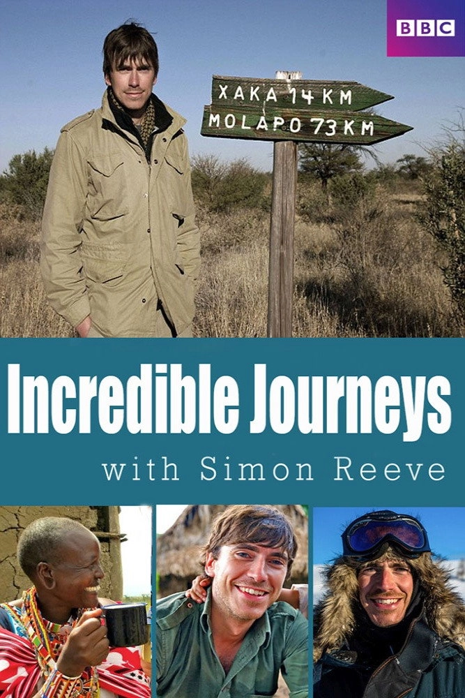Incredible Journeys with Simon Reeve