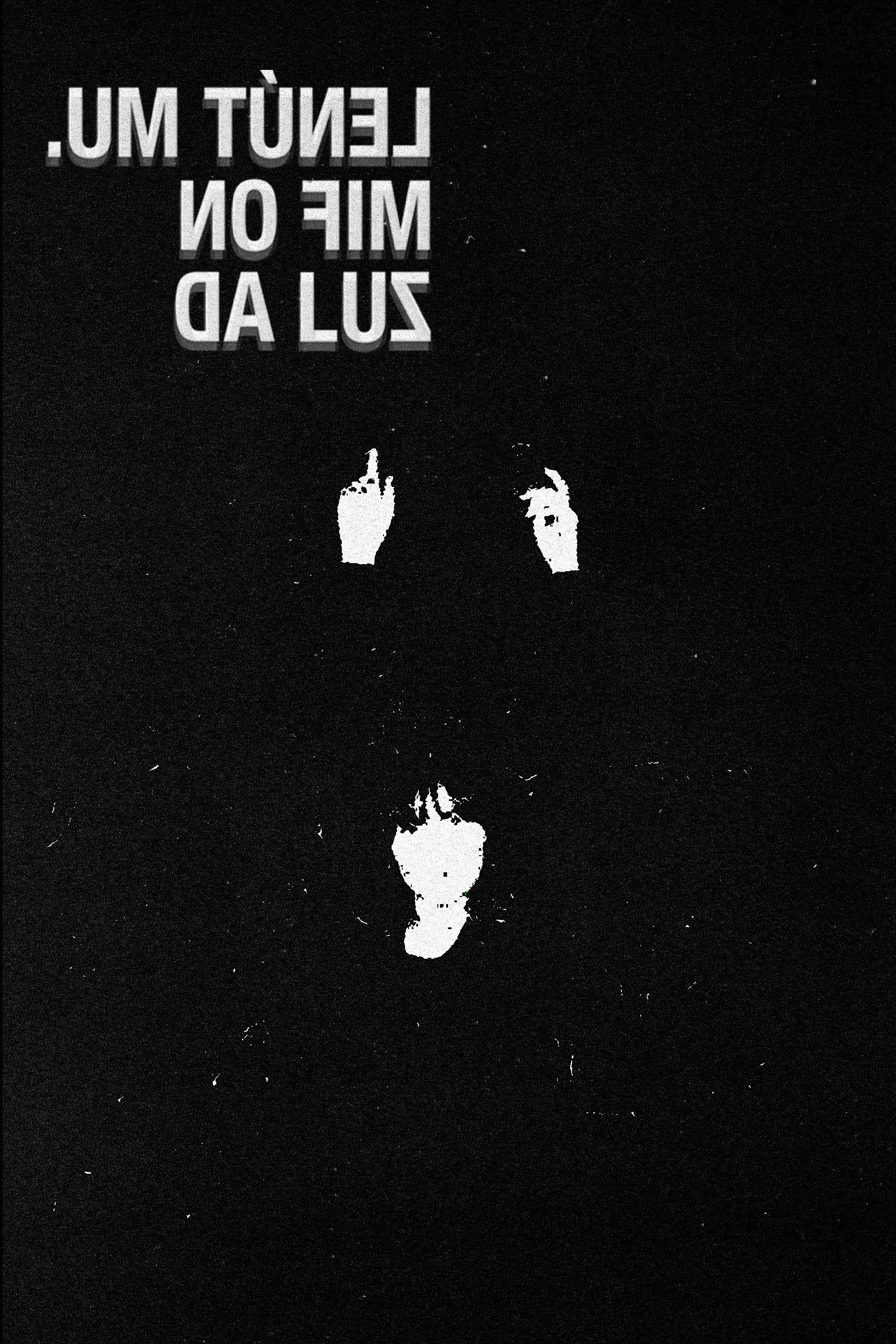 Um Túnel no Fim da Luz
