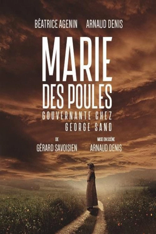 Marie des poules - Gouvernante chez George Sand