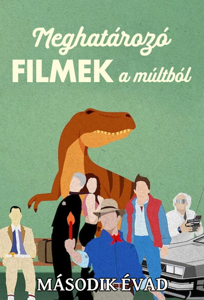The Movies That Made Us