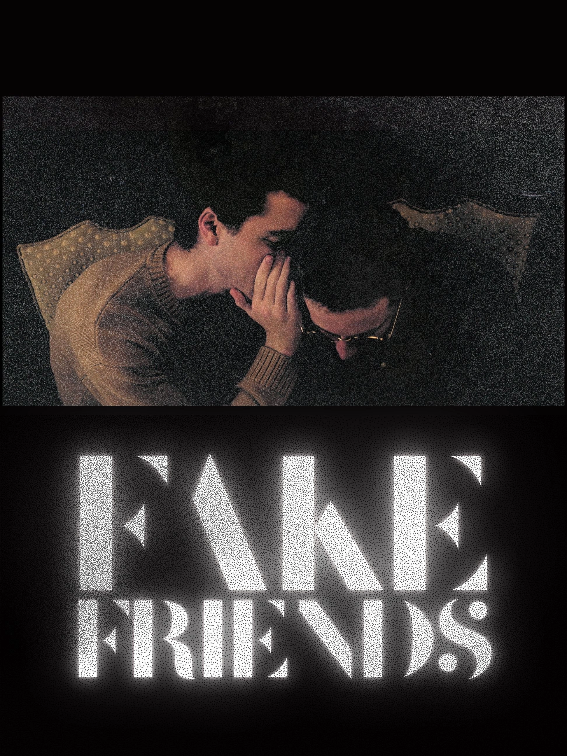 Fake Friends