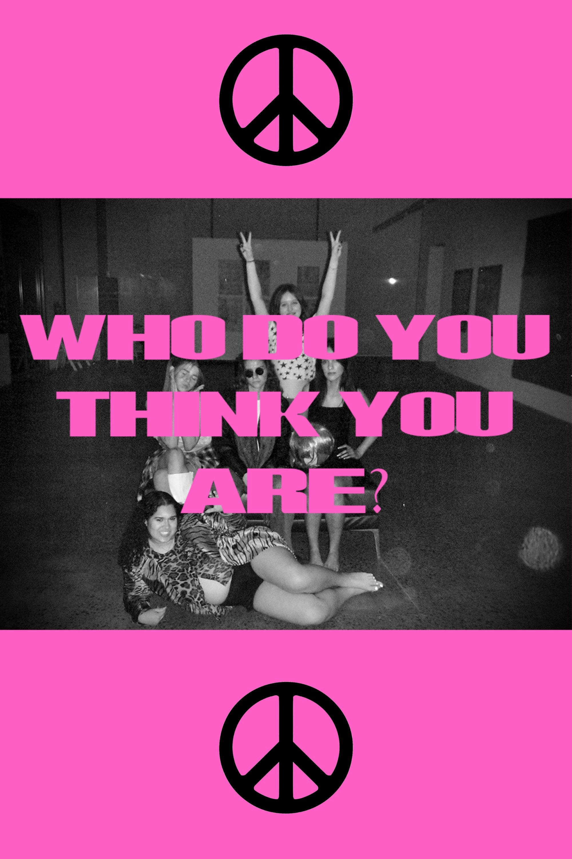 WHO DO YOU THINK YOU ARE?