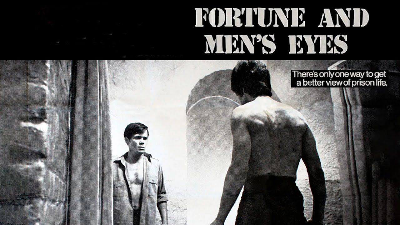Fortune and Men's Eyes