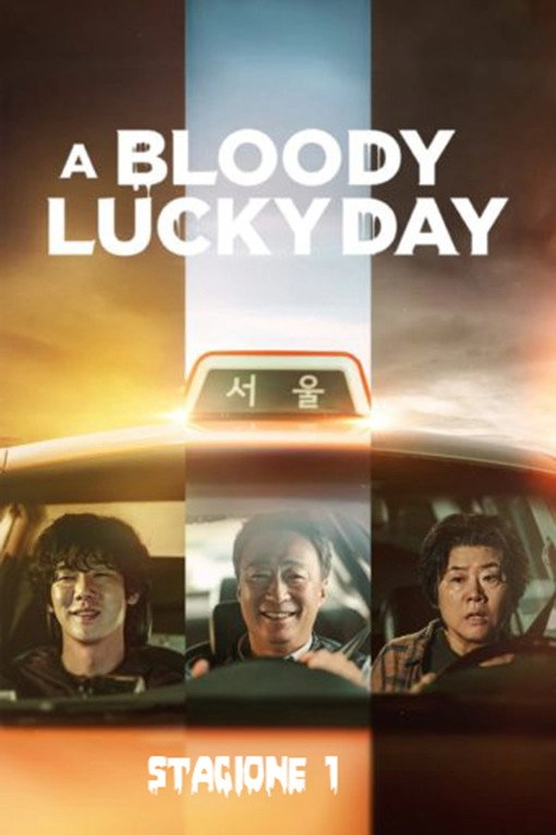 A Bloody Lucky Day