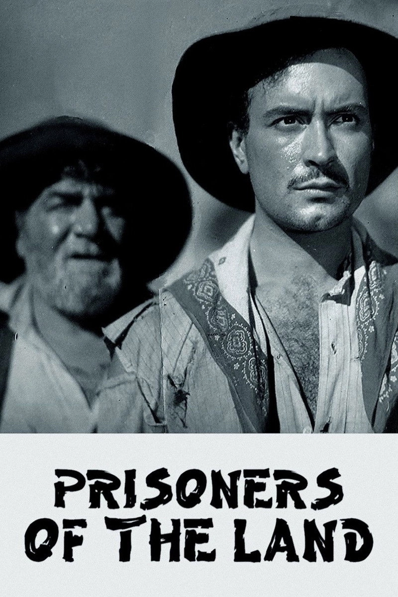 Prisoners of the Land