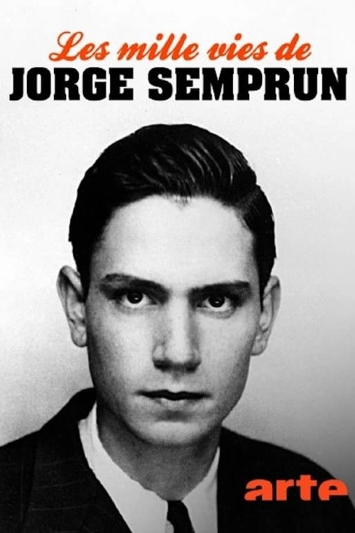 The Many Lives of Jorge Semprún