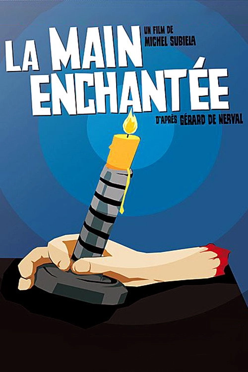 La main enchantée