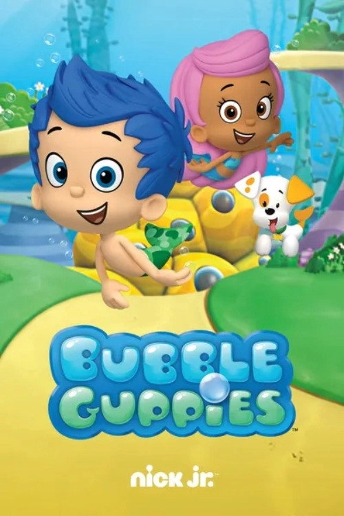 Bubble Guppies