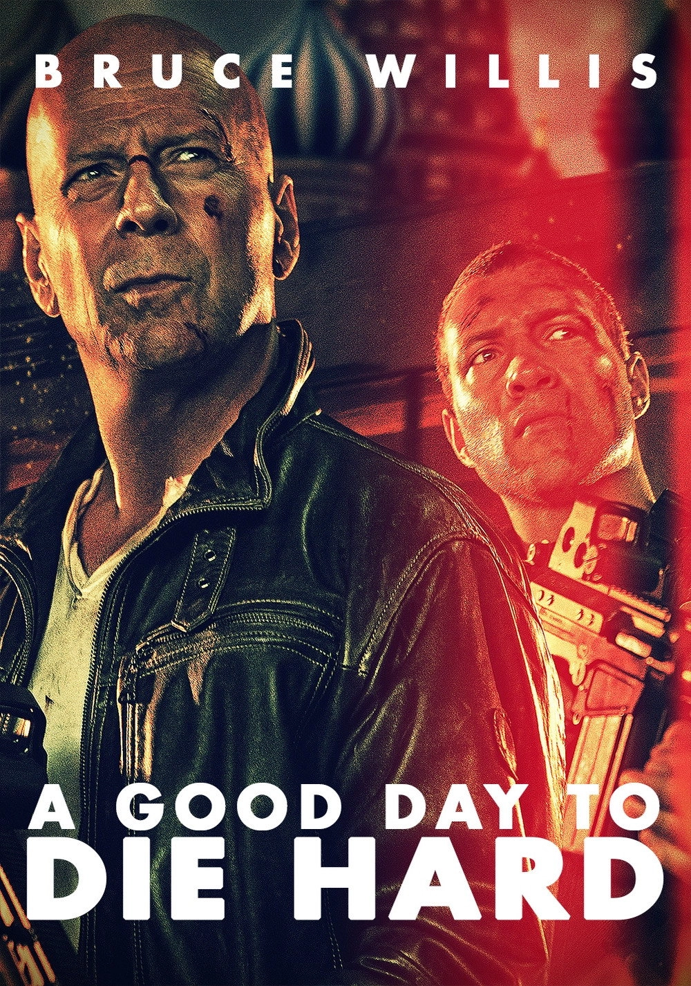 A Good Day to Die Hard