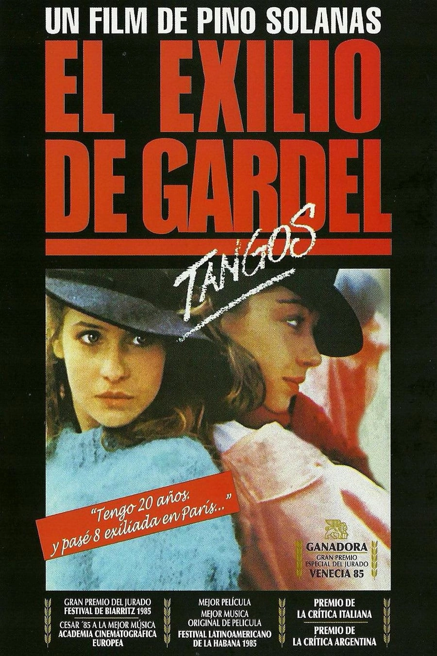 Tangos, the Exile of Gardel