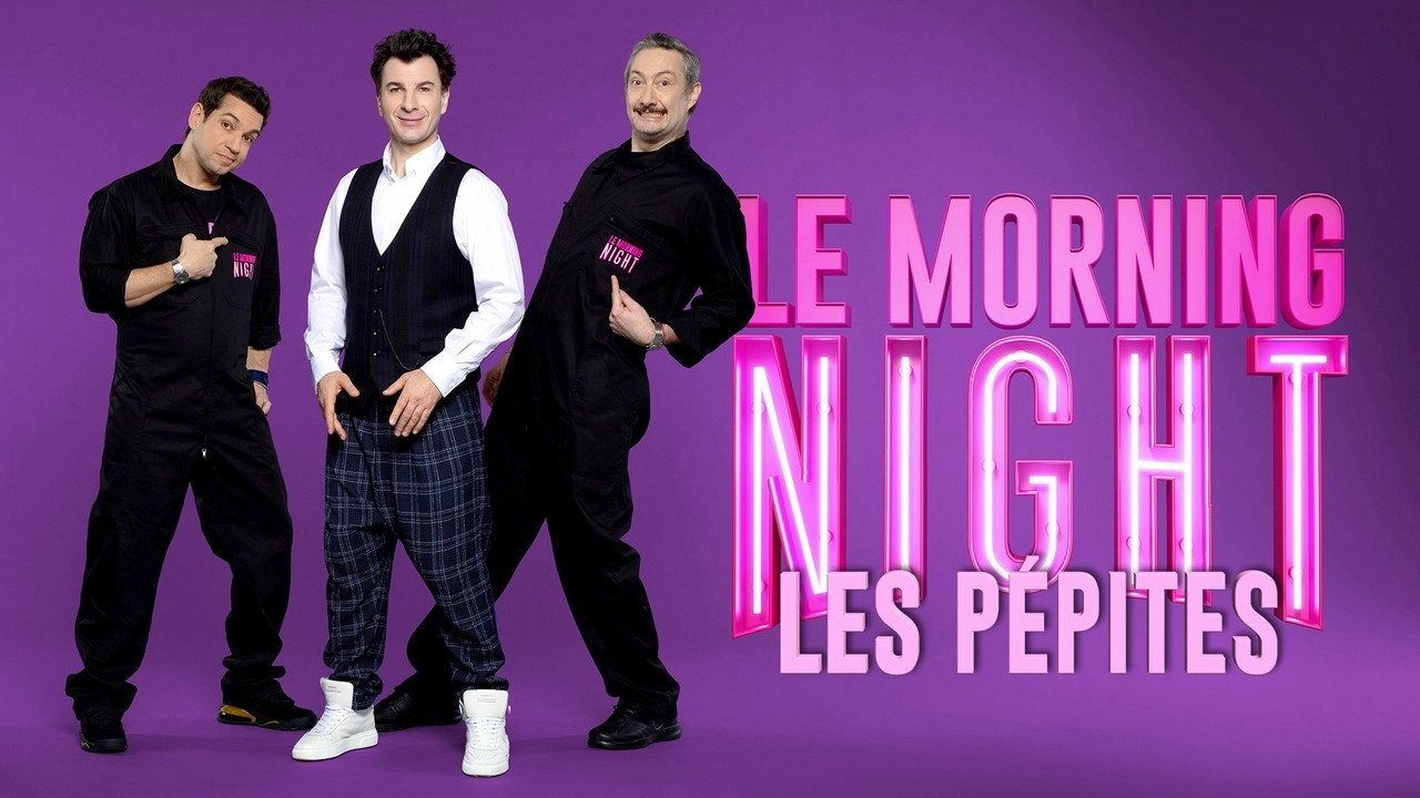 Le Morning Night